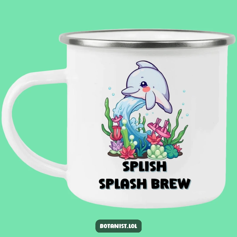Funny Dolphin Camping Mug: Water Splash, Outdoor Ocean Gift
