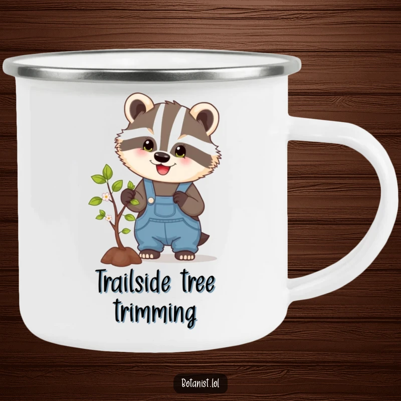 Funny camping mug showing a happy badger in overalls, pruning a tree, embodying outdoor fun and garden humor for enthusiasts.