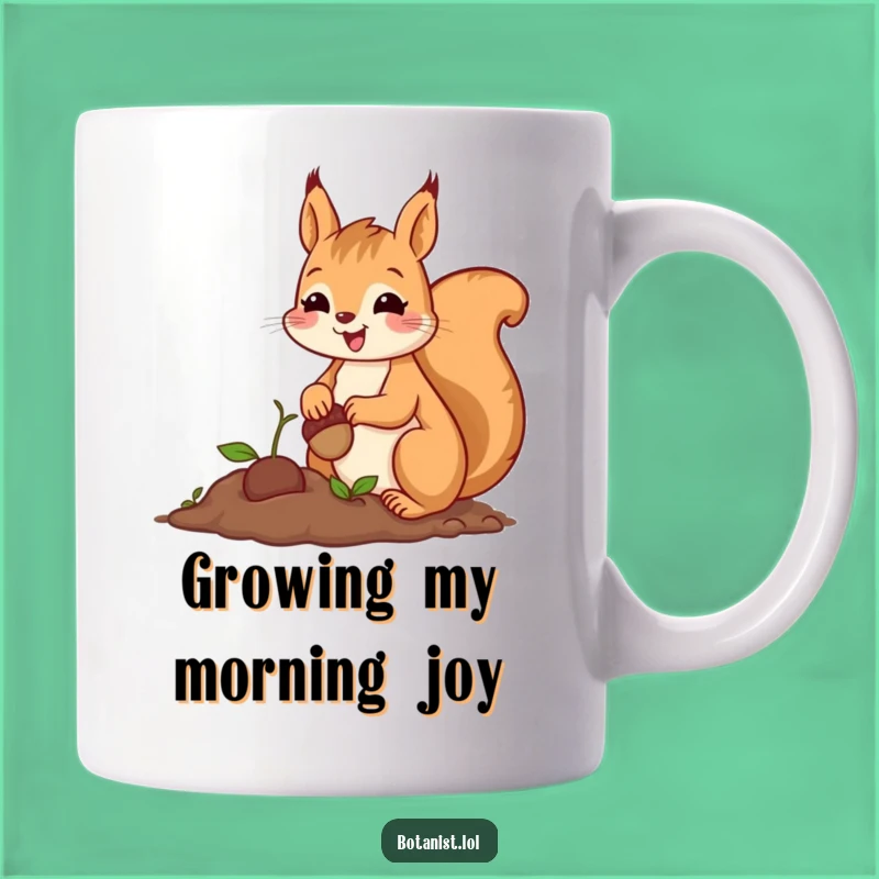 Funny Squirrel Gardener Mug: A Cheerful Gift for Plant Lovers and Optimists