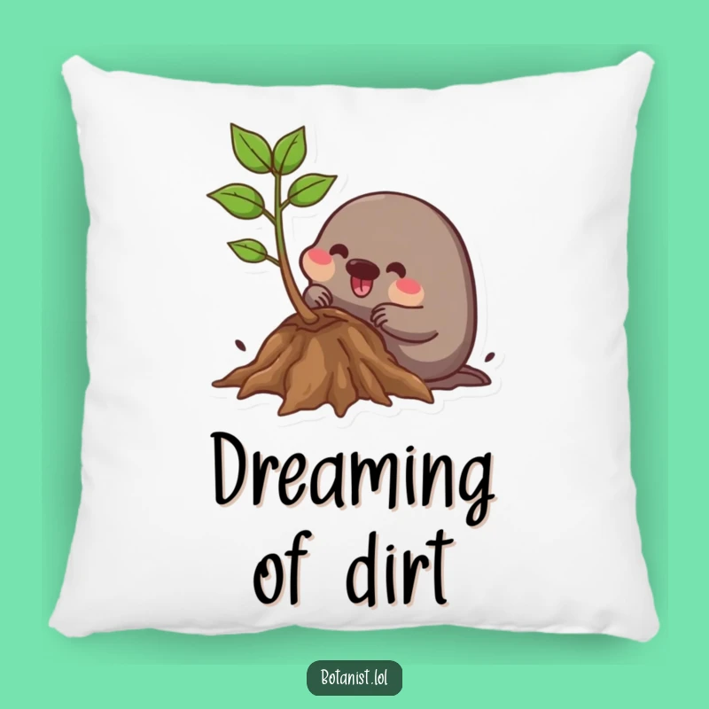 Funny Mole Gardener Pillow: Cozy Cushion with a Determined Mole Digging!