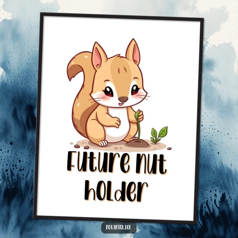 Funny digital art print of a curious squirrel with a determined expression, planting a tiny seed, ideal for instant motivational decor.