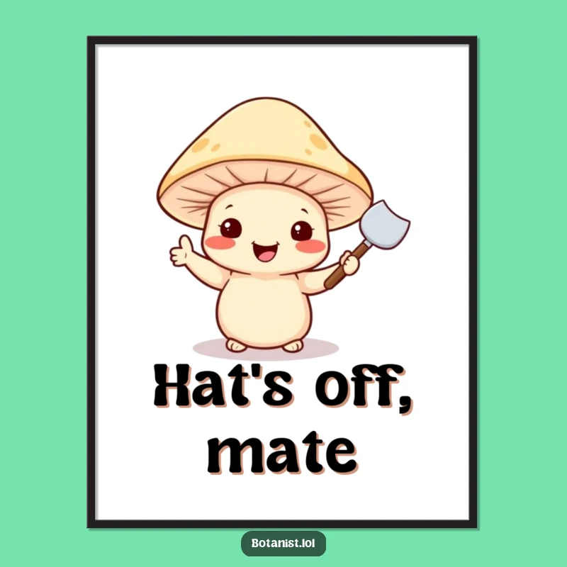 Funny Mushroom Garden Art Print - Whimsical Wall Decor Funny Gift