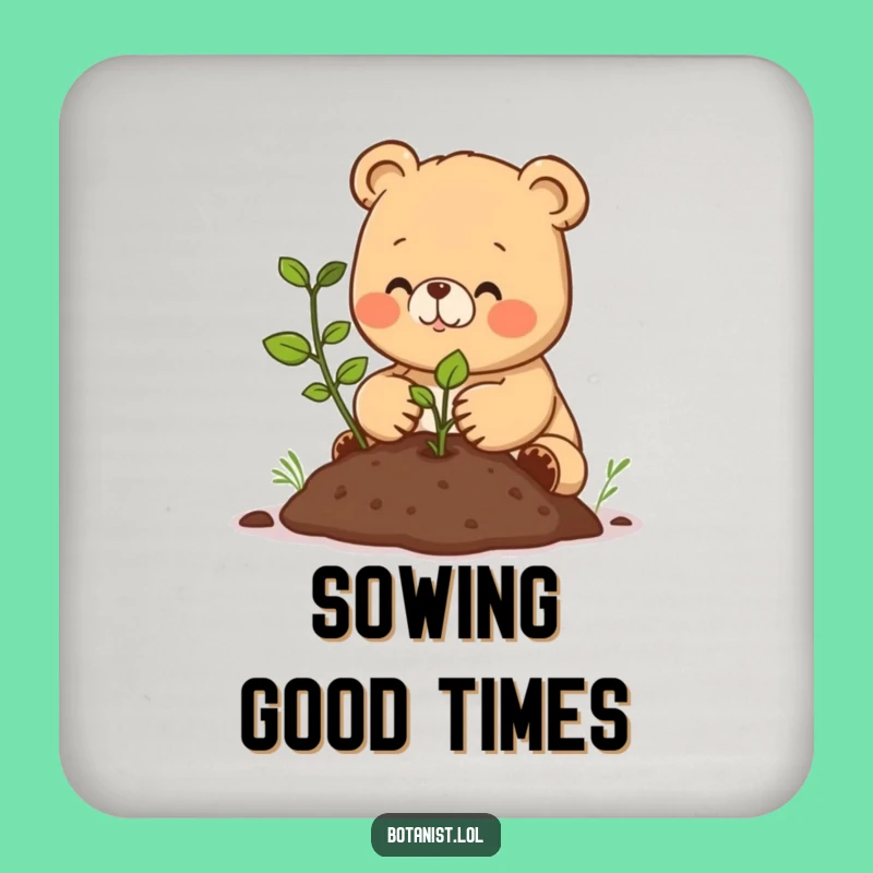 Funny Happy Bear Cub Coaster - Gardener's Drink Protector, Unique Gift