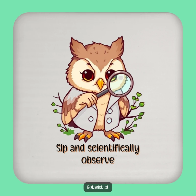 Funny Owl Moss Study Coaster: Hilarious Protection for Your Surfaces