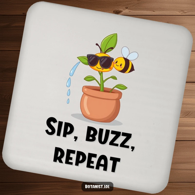 Funny drink coaster featuring a happy plant wearing sunglasses, being watered by a smiling bee.