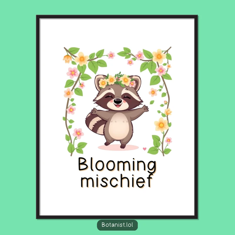 Funny Raccoon Flower Crown Poster: Joyful Art, Hilarious Gift for Celebrations