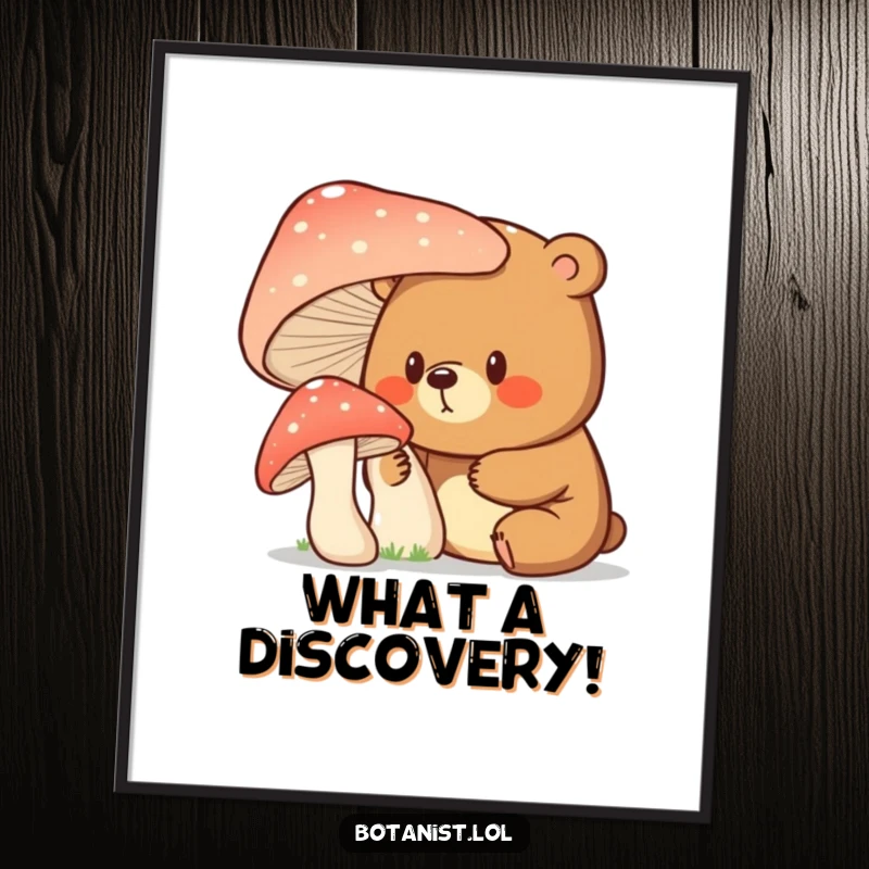 A surprised and curious bear examining a giant mushroom, creating a whimsical and humorous piece of wall art.