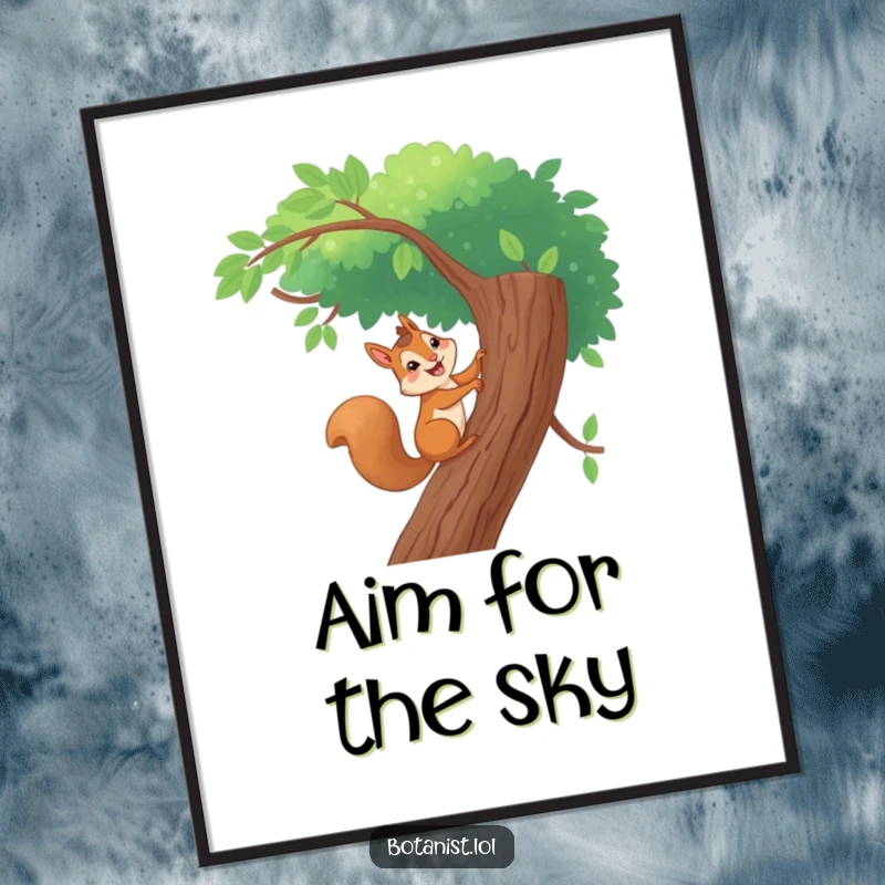 Funny poster of a giggling squirrel bravely climbing a tall, leafy tree, capturing the excitement of nature and adventure.