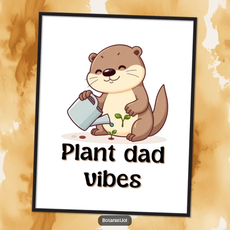 Funny poster print of a cute otter using a small watering can to nourish a tiny, happy seedling, conveying gentle humor.