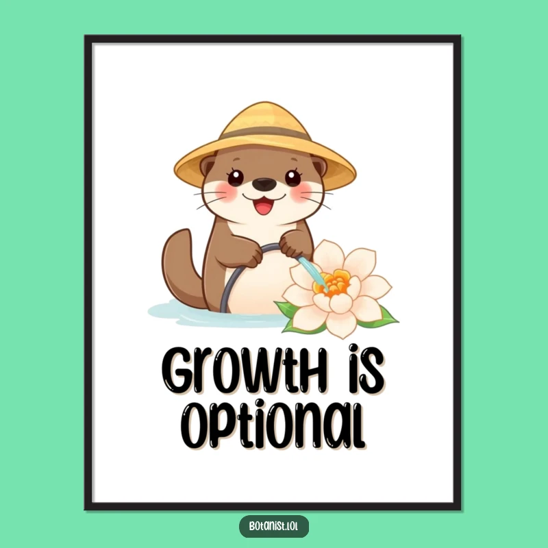 Funny Otter Gardener Poster: Adorable Happy Otter Watering a Giant Flower, Wall Art Gift