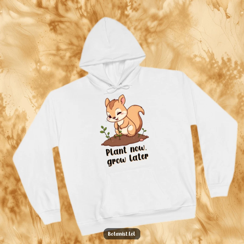 Funny squirrel gardener hoodie, depicting a determined squirrel happily planting seeds, ideal for outdoor enthusiasts and humor seekers.
