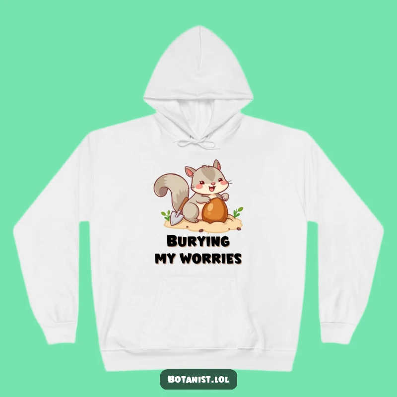 Funny Squirrel Burying Hoodie - Cozy Up with this Nutty Critter's Warmth Gift