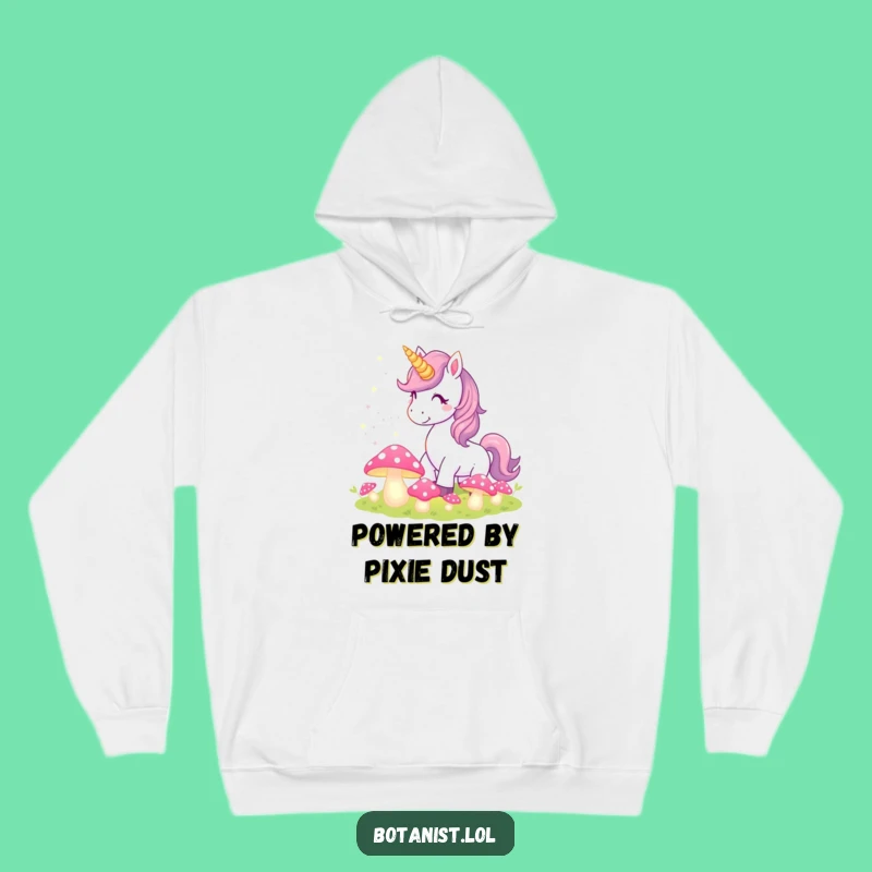 Cozy Funny Unicorn Hoodie: Pixie Dust & Glowing Mushrooms, Warm & Whimsical Gift