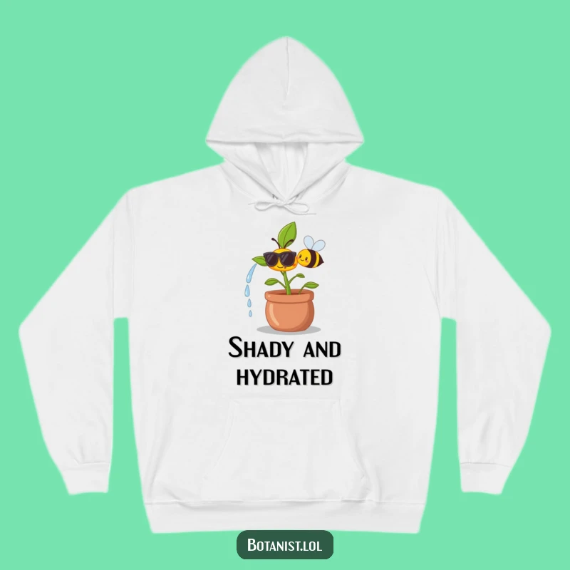 Funny Happy Plant Hoodie - Cool Garden Vibes Funny Gift
