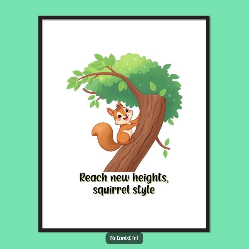 Funny Free Printable Wall Art: Giggling Squirrel Climbing, Whimsical Downloadable Decor