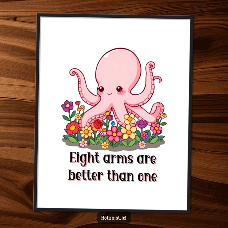 Funny Free Printable Wall Art: An octopus with many arms tenderly gardening colorful, vibrant flowers.