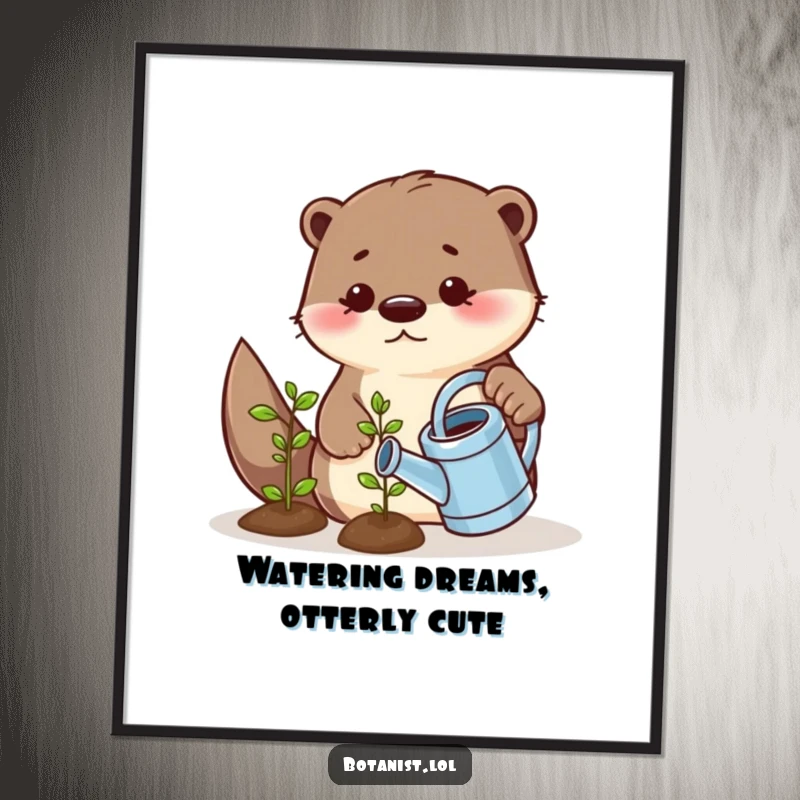 Funny Free Printable Wall Art: A playful otter carefully waters a small, happy seedling with a tiny can, creating a cheerful scene.