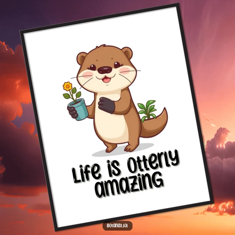 Funny Free Printable Otter Wall Art: A playful otter wearing gardening gloves prances joyfully with a potted plant, charming downloadable art.