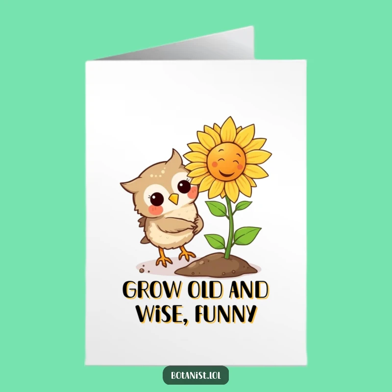 Free Printable Funny Owl Birthday Card: Instant Laughing Sunflower Downloadable Gift