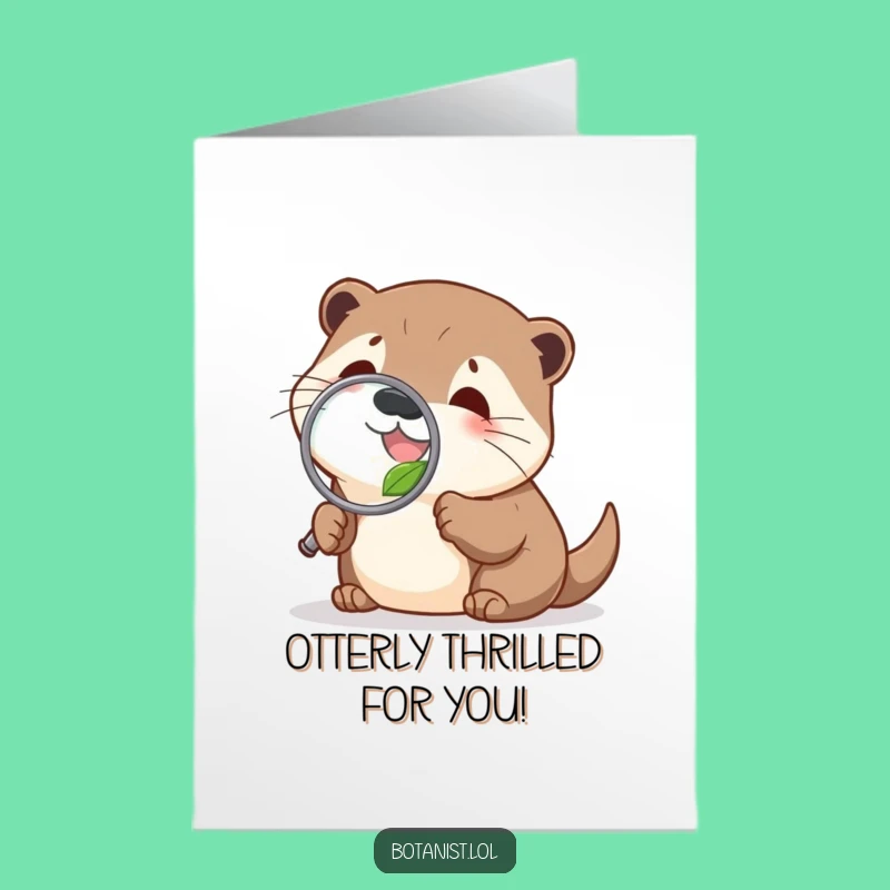 Delighted Otter Congratulations Free Printable Card - Funny Magnifying Downloadable Gift