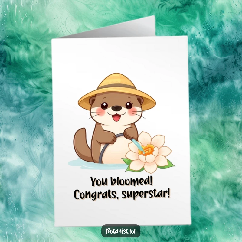 Funny free printable congratulations card showing a happy otter watering a giant flower, symbolizing growth and success.