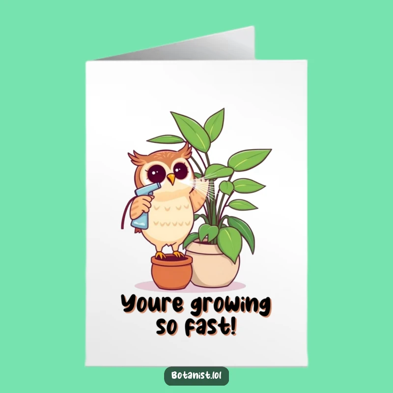 Free Printable Funny Owl Congratulations Card: Plant Growth Joke Downloadable