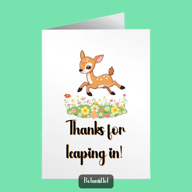 Free Printable Thank You Card: Deer's Graceful Thanks - Funny Downloadable Gift