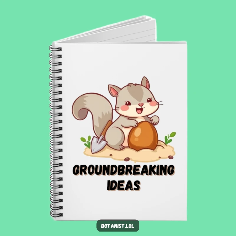 Funny Squirrel Burying Notebook - Jot Down Ideas with this Nutty Critter's Journal Gift