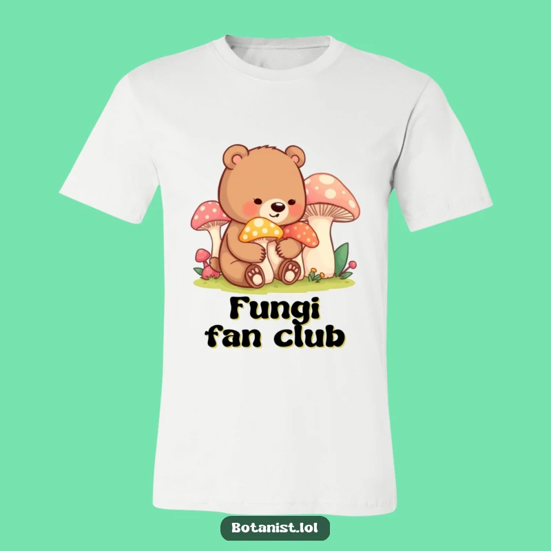 Funny Bear Cub Mushroom T-Shirt: Wear Your Love for Nature and Whimsy with this Tee