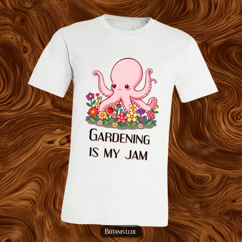 Funny Octopus T-Shirt featuring a happy octopus with numerous arms tending a vibrant and diverse garden of colorful flowers.